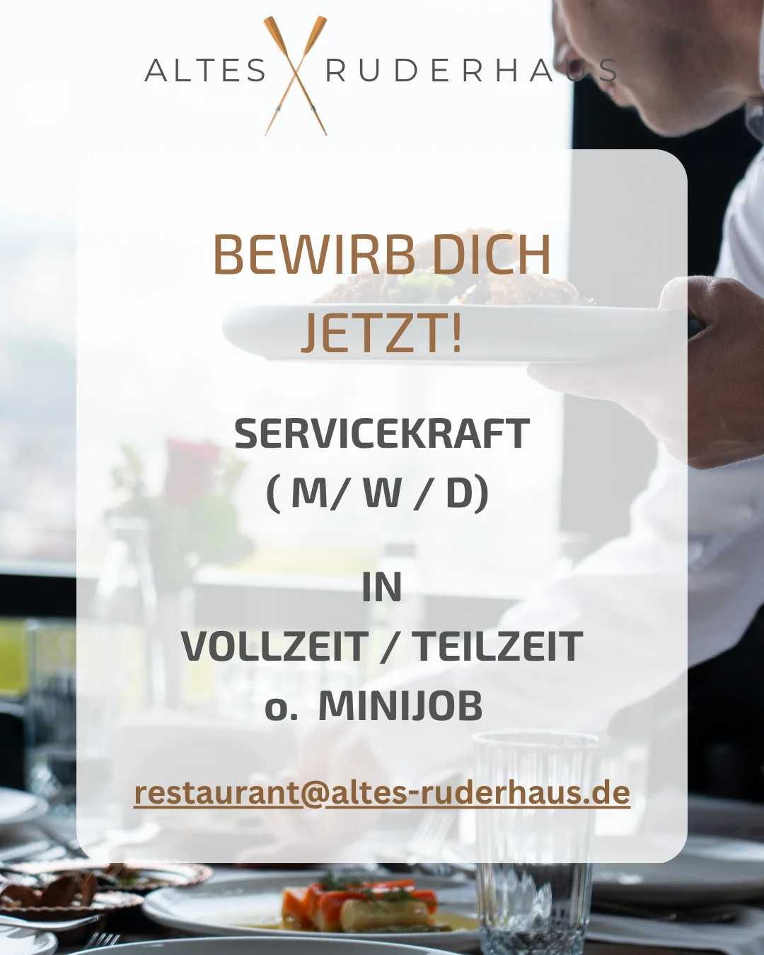 Restaurant Altes Ruderhaus - Bewirb dich jetzt!