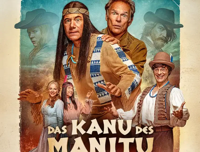 DAS KANU DES MANITU – Plakat der neuen Komödie von Bully ab sofort verfügbar
