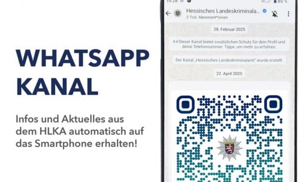 Hessisches Landeskriminalamt nun auch auf WhatsApp- Mit Bild und QR-Code