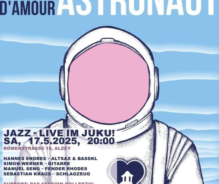 Jazz trifft auf Raumanzug: Konzert im JUKU in Alzey am 17. Mai