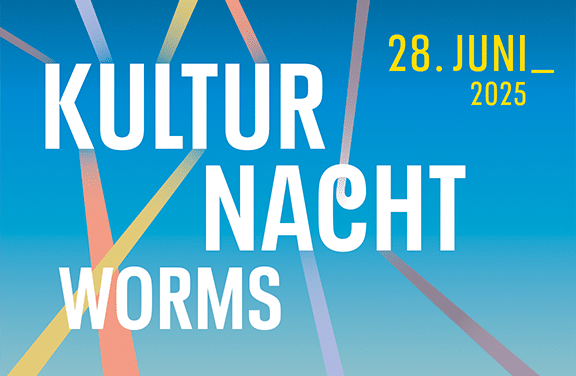 Wormser Kulturnacht mit frischem Design und buntem Programm – Vorverkauf läuft!