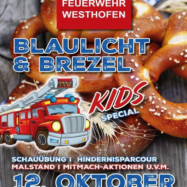 „Blaulicht & Brezel – Kids Special“ begeistert bald Groß und Klein in Westhofen