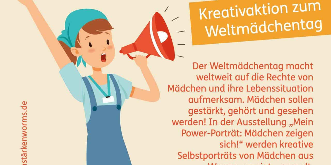 Dein Bild, deine Power – Mitmach-Aktion zum Weltmädchentag