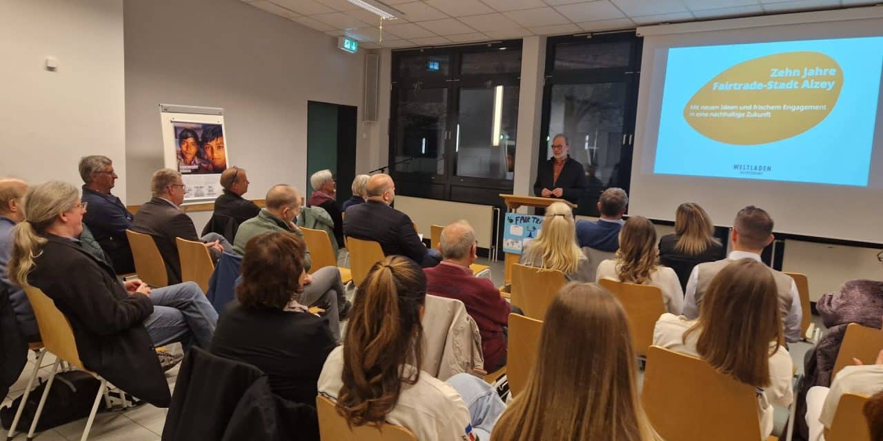 Fair, lokal, engagiert – Alzey feiert 10 Jahre Fairtrade-Stadt
