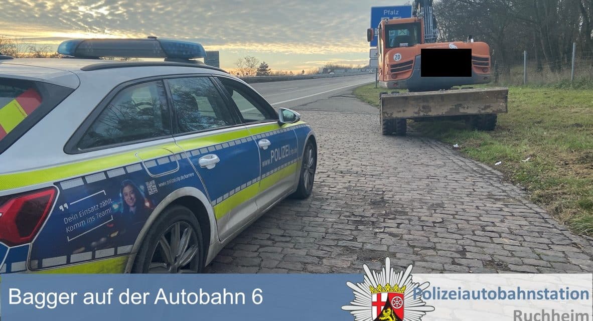Bagger auf der A6: Polizei stoppt verirrten Fahrer ohne geeignete Fahrerlaubnis
