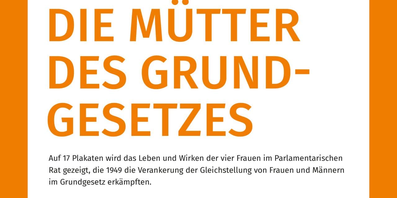 Mütter des Grundgesetzes: Frauen schreiben Geschichte