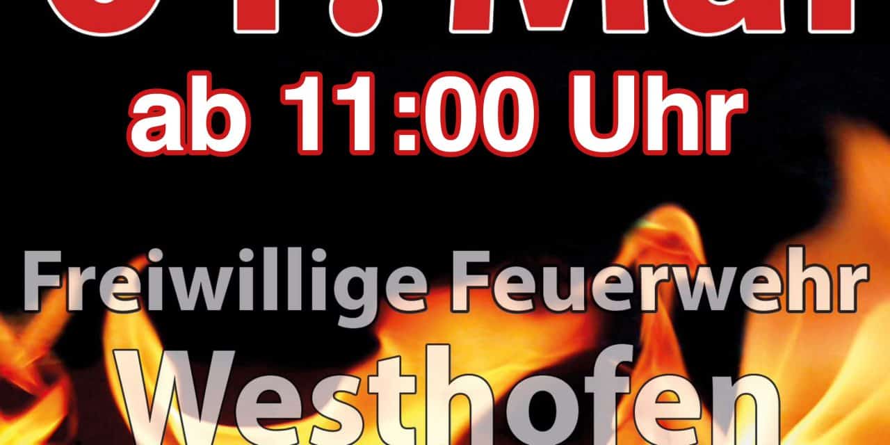 Feuerwehr hautnah erleben: Tag der offenen Tür in Westhofen