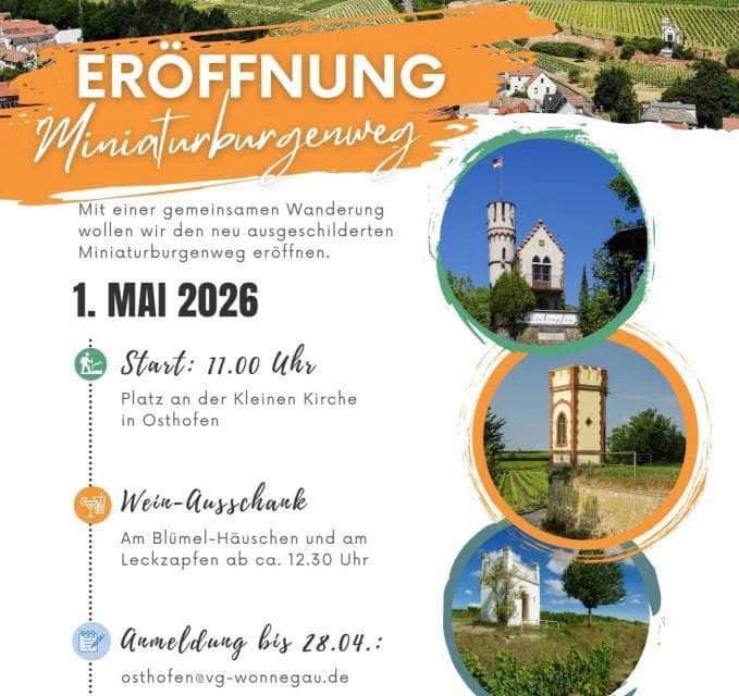 Neuer Miniaturburgenweg in Osthofen eröffnet – Wandern mit Wein und Aussicht