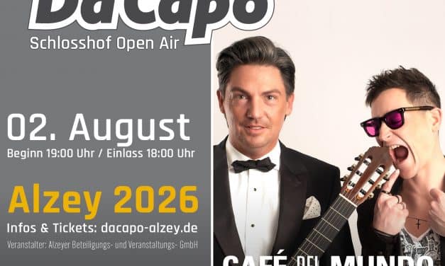 Klangwelten unter freiem Himmel: Café del Mundo krönt DA CAPO 2026 in Alzey