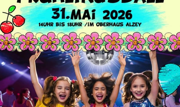 Alzey: Kinder-Frühlingsball im Oberhaus mit Disco, Spiel und vielen Mitmachaktionen