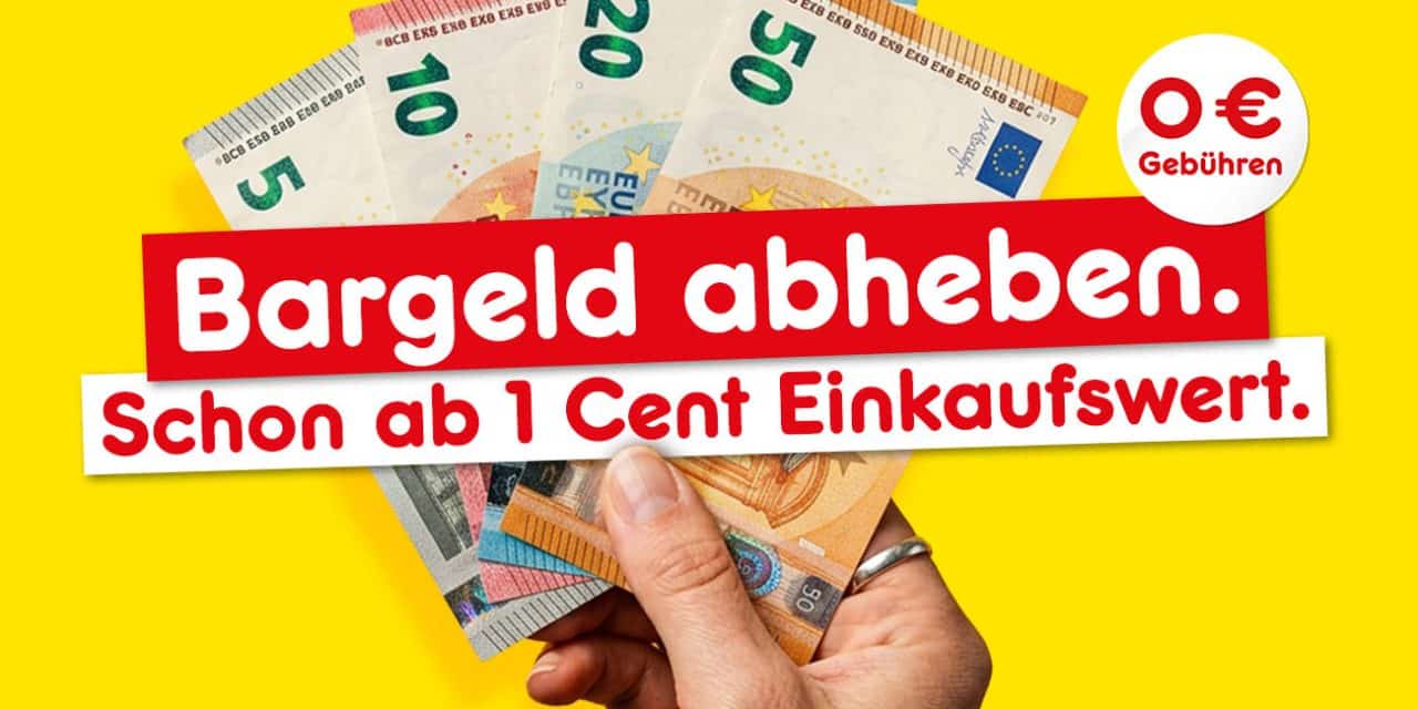 Netto erweitert Bargeld-Service: Abheben bereits ab 1 Cent Einkaufswert möglich